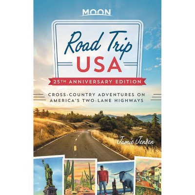 Road Trip USA (25th Anniversary Edition) - 9th Edition by  Jamie Jensen (Paperback)