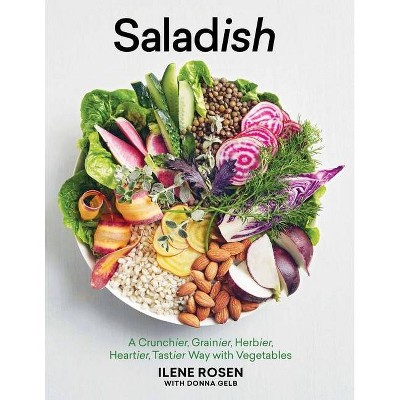 Saladish - by  Ilene Rosen (Hardcover)