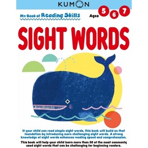 Kumon My Bk of Reading Skills: Sight Words - by  Kumon Publishing (Paperback) - 1 of 1
