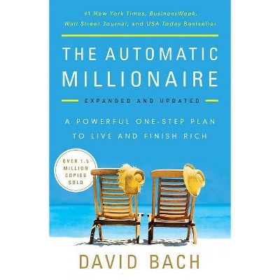 The Automatic Millionaire - by  David Bach (Paperback)