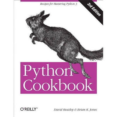 Python Cookbook - 3rd Edition by  David Beazley & Brian K Jones (Paperback)