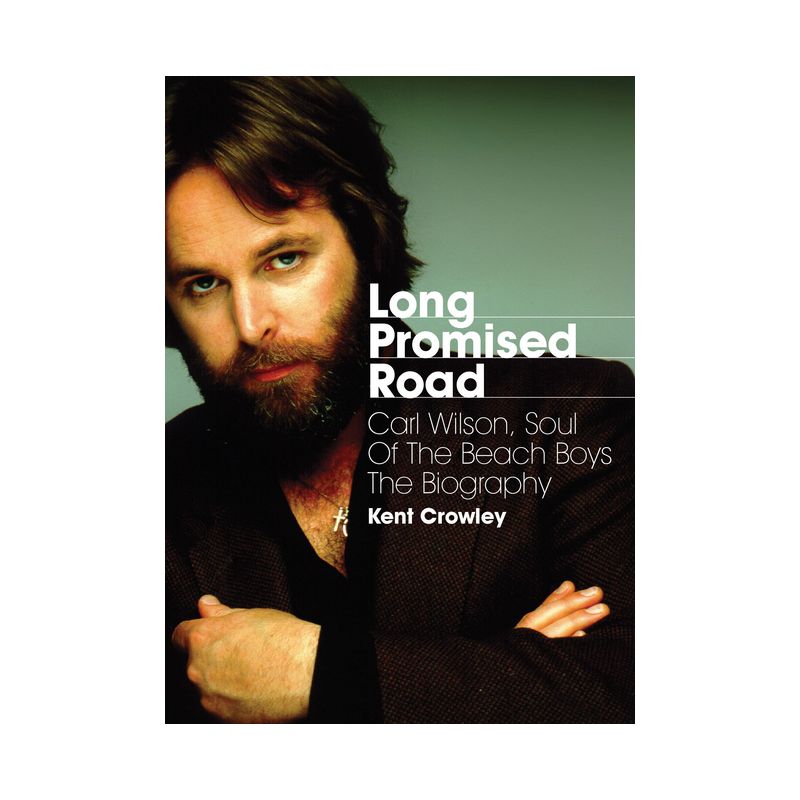 Long Promised Road - by  Kent Crowley (Paperback), 1 of 2