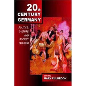 Twentieth-Century Germany - by  Mary Fulbrook (Paperback) - 1 of 1