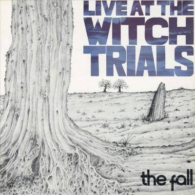 Fall - Live At the Witch Trials (CD)