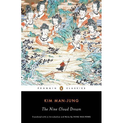 The Nine Cloud Dream - by  Kim Man-Jung (Paperback)