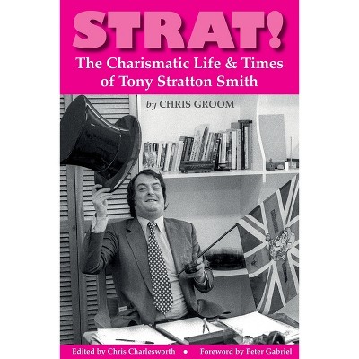 Strat! - by  Chris Groom (Paperback)