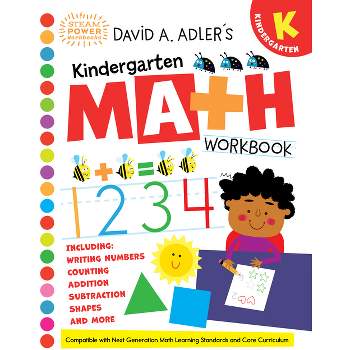David A. Adler's Kindergarten Math Workbook - (Steam Power Workbooks) by  David A Adler (Paperback)
