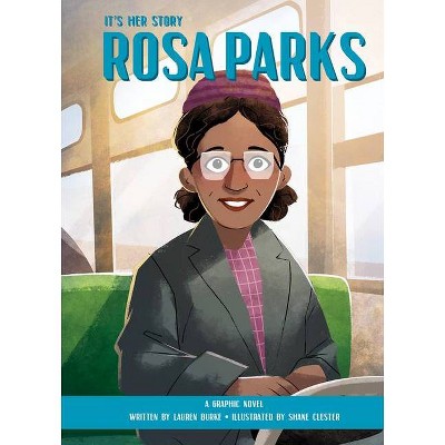 Graphic Novel Rosa Parks - by  Lauren Burke (Hardcover)