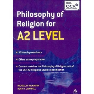 Philosophy of Religion for A2 Level - by  Michael B Wilkinson & Hugh N Campbell (Paperback) - 1 of 1