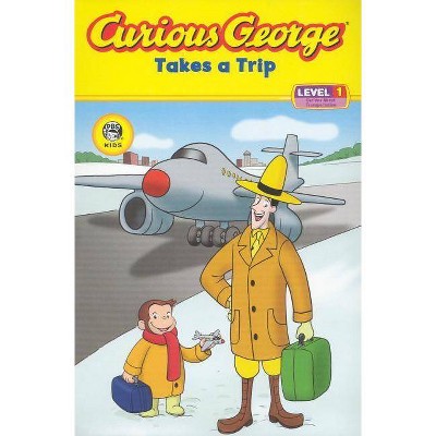 Curious George Takes a Trip (Cgtv Reader) - by  H A Rey (Paperback)