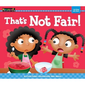 That's Not Fair! - (Myself) by  Claire Daniel (Paperback) - 1 of 1