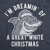 Mens I'm Dreamin' Of A Great White Christmas Tshirt Funny Holiday Shark Graphic Tee - Crazy Dog Men's T Shirt - image 2 of 4