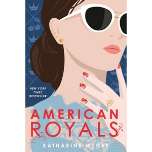 American Royals - by  Katharine McGee - 1 of 1