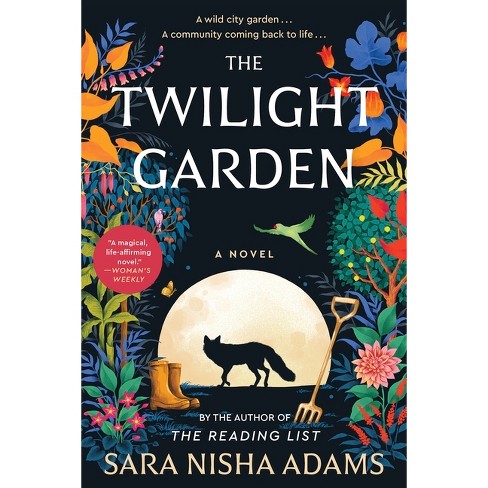 The Twilight Garden - By Sara Nisha Adams : Target