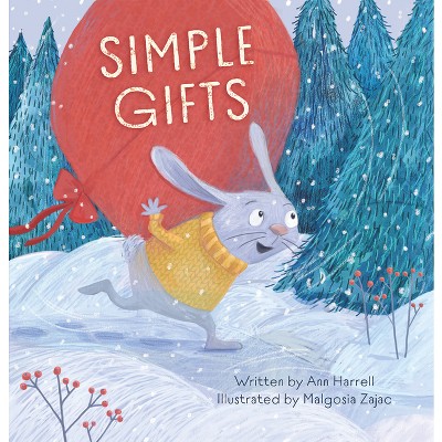 Simple Gifts - by  Ann Harrell (Hardcover)