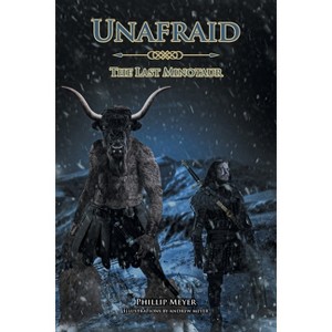 Unafraid - by  Phillip Meyer (Paperback) - 1 of 1