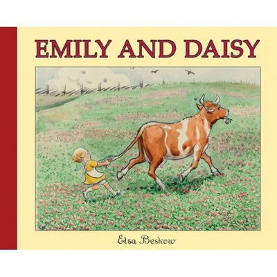 Emily and Daisy - by  Elsa Beskow (Hardcover)