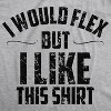 Mens I Would Flex But I Like This Shirt Funny Adult Working Out Gym Tee For Guys - Crazy Dog Men's T Shirt - 2 of 4