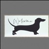 Wood Frame Welcome Sign with Dachshund Artwork 19.75"L by Melrose - 2 of 3