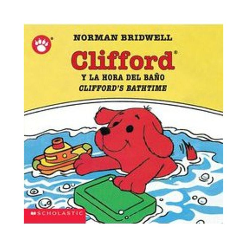 Clifford y la Hora del Bano/Clifford's Bathtime - (Clifford the Small Red Puppy) by  Norman Bridwell (Board Book), 1 of 2