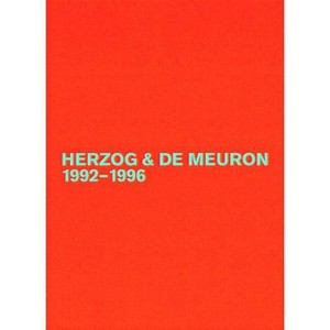 Herzog & de Meuron 1992-1996 - 2nd Edition by  Gerhard Mack (Hardcover) - 1 of 1
