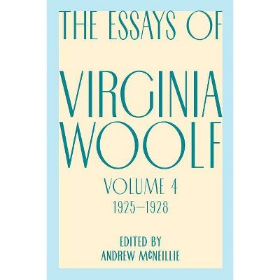 Essays of Virginia Woolf, Vol. 4, 1925-1928 - (Paperback)