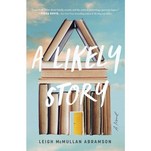 A Likely Story - by Leigh McMullan Abramson - 1 of 1