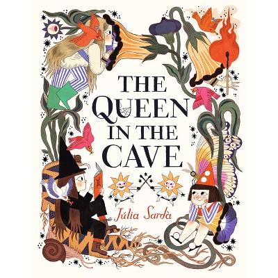 The Queen in the Cave - (Three Sisters) by  Júlia Sardà (Hardcover)