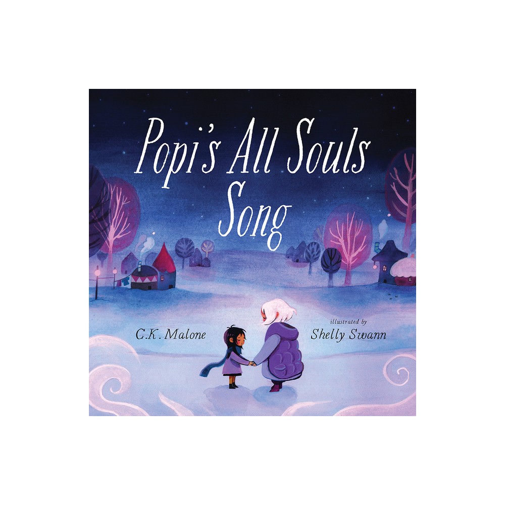 Popis All Souls Song - by C K Malone (Hardcover)