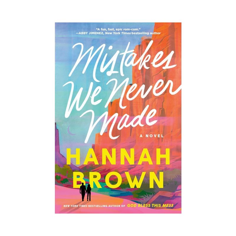 Mistakes We Never Made - by  Hannah Brown (Hardcover), 1 of 2