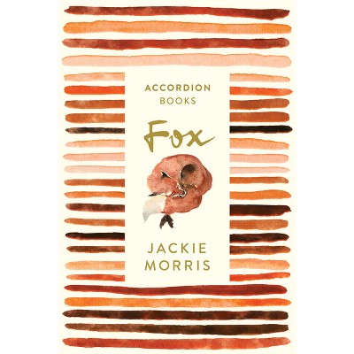 Fox - (Accordion Book) by  Jackie Morris (Paperback)