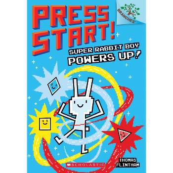 Super Rabbit Boy Powers Up! a Branches Book (Press Start! #2) - by  Thomas Flintham (Paperback)