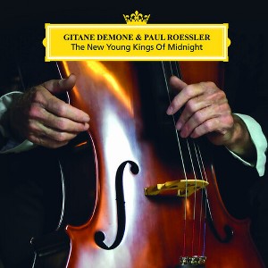 Gitane Demone & Paul Roessler - The New Young Kings Of Midnight (CD) - 1 of 1