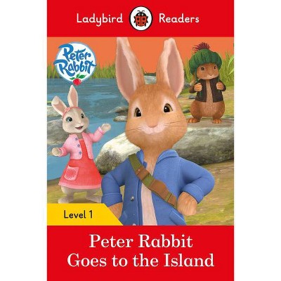 Peter Rabbit: Goes to the Island # Ladybird Readers Level 1 - (Paperback)
