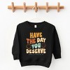 The Juniper Shop SmileyWorld Have The Day You Deserve Groovy Toddler Sweatshirt - 2 of 4