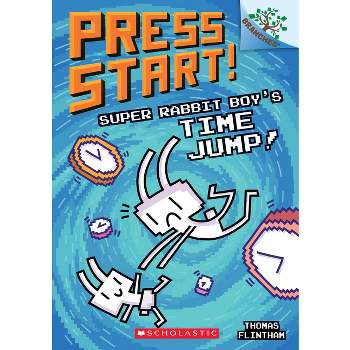 Super Rabbit Boy's Time Jump!: A Branches Book (Press Start! #9) - by  Thomas Flintham (Paperback)