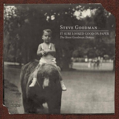 Steve Goodman - It Sure Looked Good On Paper: The Steve Goodman Demos (CD)