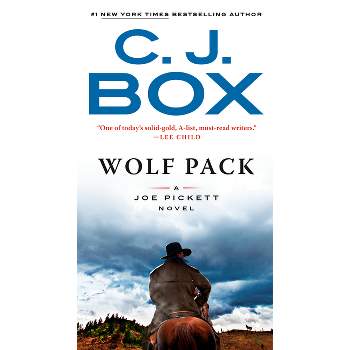 Wolf Pack - (Joe Pickett Novel) by  C J Box (Paperback)