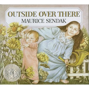Outside Over There - (Caldecott Collection) by Maurice Sendak - 1 of 1