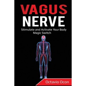 Vagus Nerve - by  Octavio Ocon (Paperback) - 1 of 1