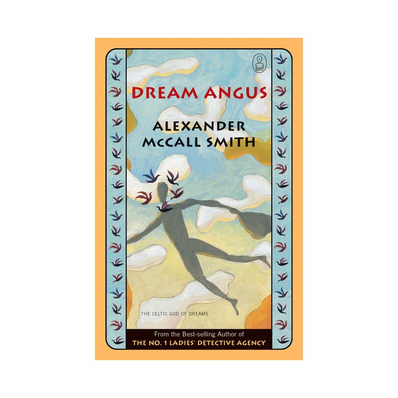 Dream Angus - by  Alexander McCall Smith (Paperback), 1 of 2