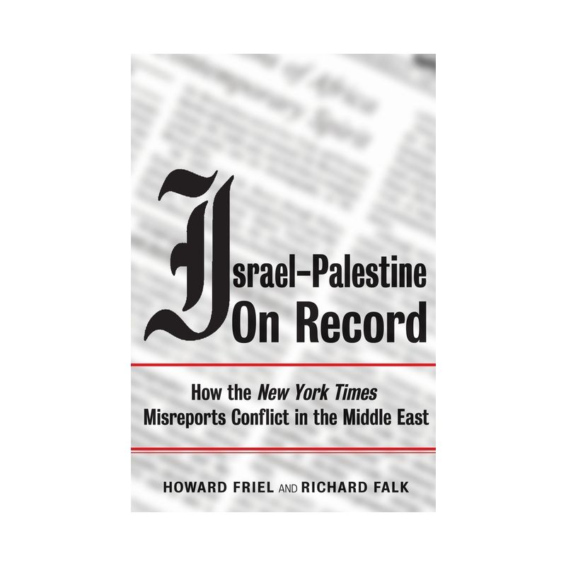 Israel-Palestine on Record - by  Richard Falk & Howard Friel (Paperback), 1 of 2