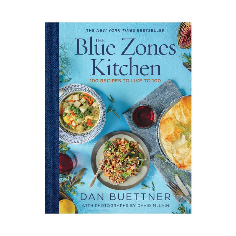 The Blue Zones Kitchen - by  Dan Buettner (Hardcover), 1 of 2