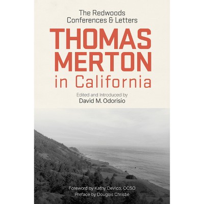 Thomas Merton in California - (Paperback)