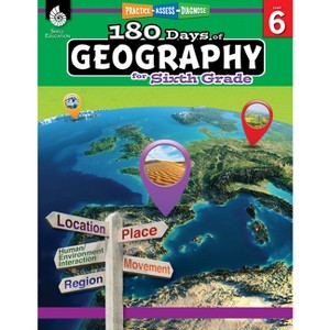 180 Days(tm) Geography for Sixth Grade - (180 Days of Practice) by  Jennifer Edgerton (Paperback) - 1 of 1