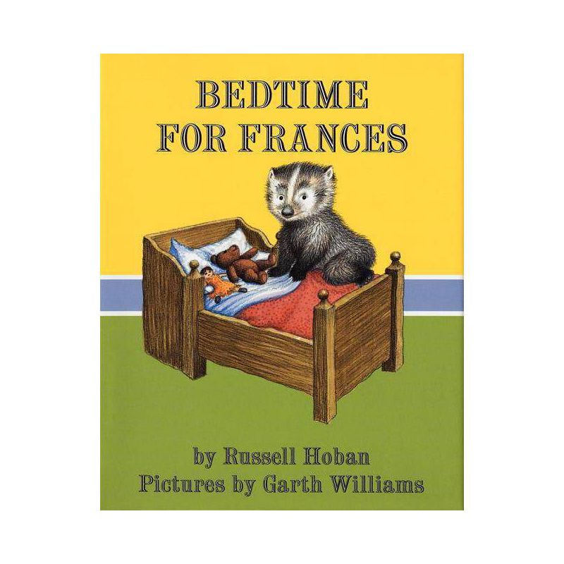Bedtime for Frances - by  Russell Hoban (Hardcover), 1 of 2