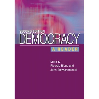 Democracy - 2nd Edition by  Ricardo Blaug (Paperback)