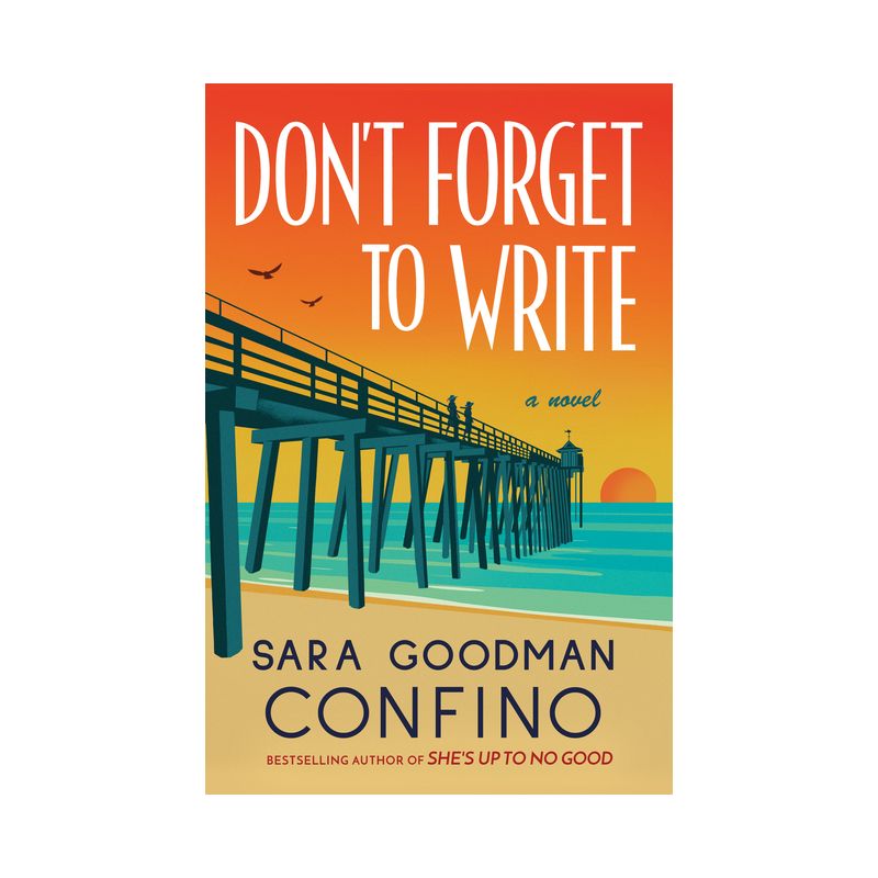 Don't Forget to Write - by  Sara Goodman Confino (Paperback), 1 of 2