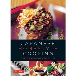 Japanese Homestyle Cooking - (Learn to Cook) by  Susie Donald (Spiral Bound) - 1 of 1