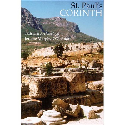 St. Paul's Corinth - (Good News Studies) 3rd Edition by  Jerome Murphy-O'Connor (Paperback)